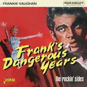 Frank's Dangerous Years: The Rockin' Sides [Import] , Frankie Vaughan
