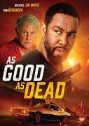 As Good as Dead , Michael Jai White