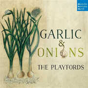 Garlic & Onions [Import] , Playfords