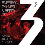 "3" Rocking The Ritz , Emerson, Palmer & Berry