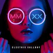 Mmxx , Electric Callboy