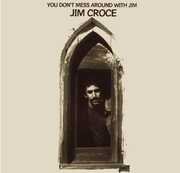 You Don't Mess Around With Jim (2023 Remix) , Jim Croce
