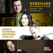 Gal, Krenek & Penderecki: Serenade for Clarinet & Strings , Barbara Buntrock
