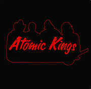 Atomic Kings , Atomic Kings