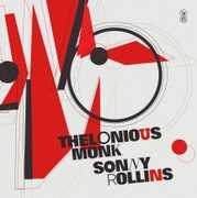 Thelonious Monk /  Sonny Rollins , Thelonious Monk & Sonny Rollins