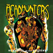 Survival Of The Fittest [Import] , The Headhunters