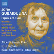 Sofia Gubaidulina: Orchestral Works , Basel Sinfonietta