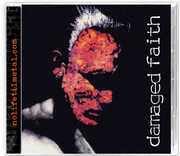 Damaged Faith , Damaged Faith