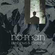 Loveblows & Lovecries - A Confession (30th Anniversary) [Import] , No-Man