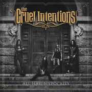 All Hail Hypocrisy , Cruel Intentions