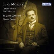 Mozzani: Complete Guitar Works , Walter Zanetti