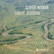 Olivier Hutman & Lamine Cissokho: The Following , Olivier Hutman