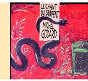 Le Chant Du Serpent , Michel Godard