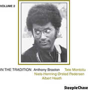 In The Tradition Vol.2 , Anthony Braxton