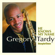 He Knows My Name , Greg Tardy
