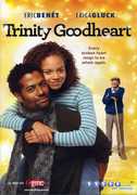 Trinity Goodheart , Eric Benét