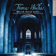 Sacred Choral Music , Tewkesbury Abbey Schola Cantorum