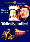 While the Patient Slept , Aline MacMahon