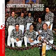 A la Orden , Continental Brass