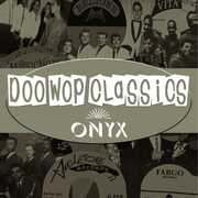 Doo-Wop Classics Vol. 7 / Onyx Records , Various Artists