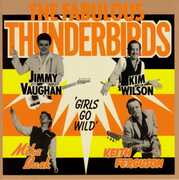 Girls Go Wild , The Fabulous Thunderbirds
