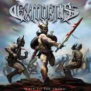Slave to the Sword , Exmortus