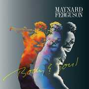 Body & Soul , Maynard Ferguson