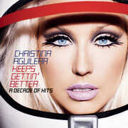 Keeps Gettin Better , Christina Aguilera