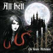 The Grave Alchemist , All Hell
