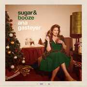 Sugar & Booze , Ana Gasteyer