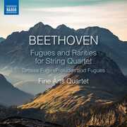 Fugues & Rarities String Quart , Fine Arts Quartet