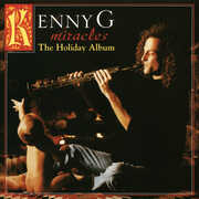 Miracles: A Holiday Album , Kenny G