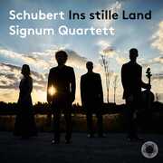 Ins Stille Land , Signum Quartett