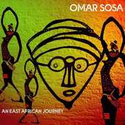 An East African Journey , Omar Sosa
