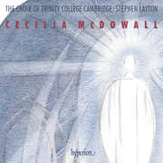 Mcdowall: Sacred Choral Music , Trinity College Choir Cambridge