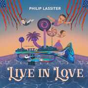 Live In Love , Philip Lassiter
