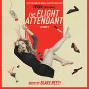Flight Attendant: Season 1 (Selections from the Original Television Soundtrack) , Blake Neely