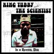 In A Revival Dub , King Tubby