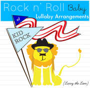 Kid Rock Lullabies (Various Artist) , Various Artists