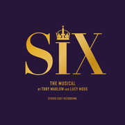Six: The Musical (studio Cast Recording) , Six