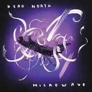 Head North / Microwave , Microwave