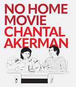 No Home Movie , Natalia Akerman