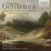 Geminiani: Good Taste in the Art of Musick, Music for Violin and B.C. , Anna Kaiser