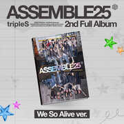 Assemble25 (We So Alive Version) , Triples