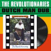 Dutch Man Dub , Revolutionaries