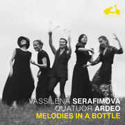 Melodies in a Bottle , Vassilena Serafimova