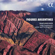 Figures Argentines , Quatuor Voce