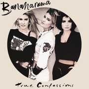True Confessions (40th Anniversary Edition) , Bananarama