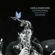 Daydreaming My Beloved Father Giovanni (double-vinyl) , Carla Marciano