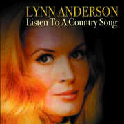 Listen to a Country Song , Lynn Anderson